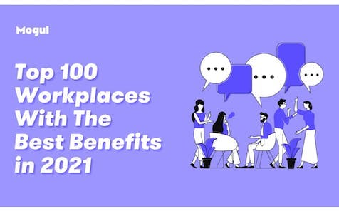 mogul top 100 workplaces with the best benefits