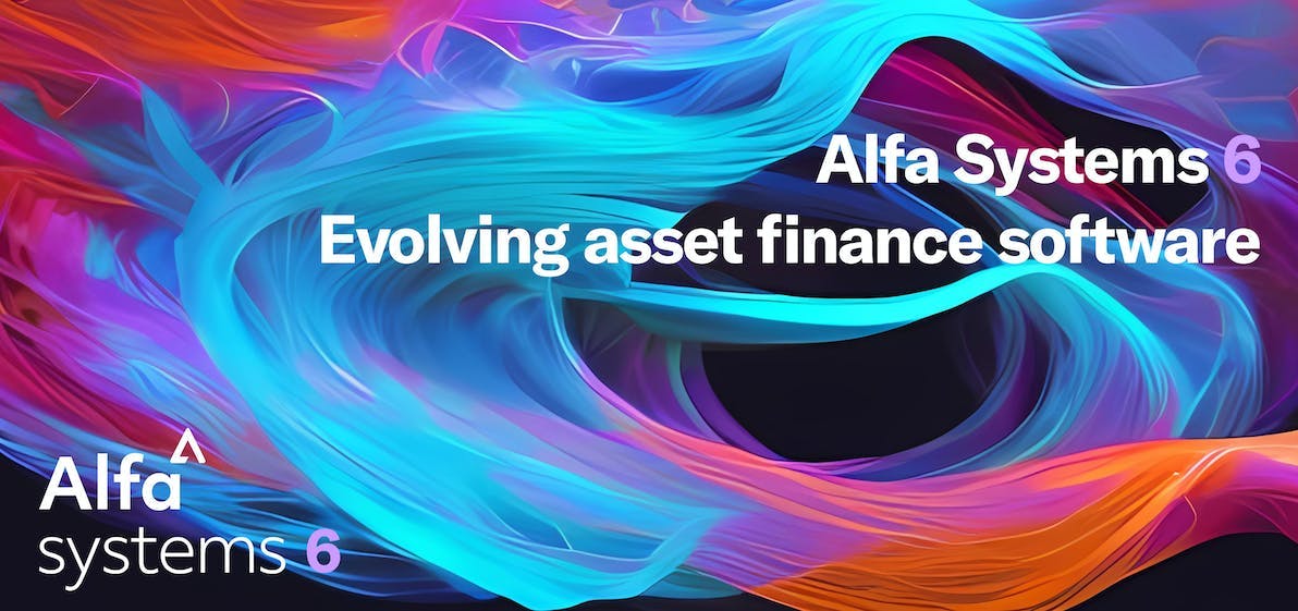 A banner showing Alfa Systems 6 and the strapline "Evolving asset finance software"